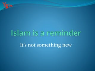 It’s not something new
 