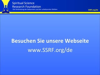 Cover Besuchen Sie unsere Webseite www.SSRF.org /de 