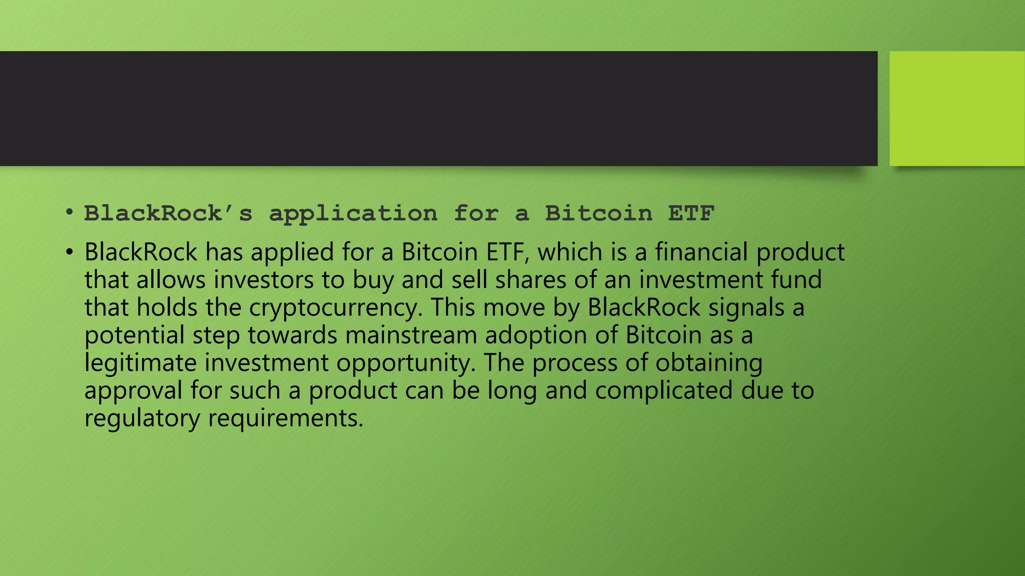 Who Is Blackrock And Why Is The ETF Big For Bitcoin? | PPTX