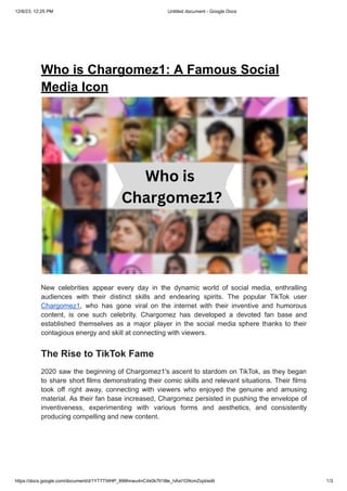 Who is Chargomez1- A Famous Social Media Icon