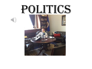 Politics
 