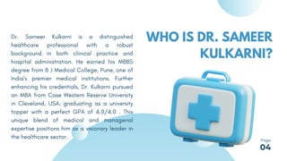 Who Is Dr. Sameer Kulkarni and Why Patients Are Talking About Him? | PDF