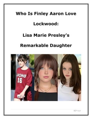 Exploring Finley Aaron Love Lockwood Remarkable Journey | PDF
