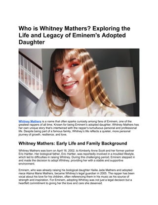 Who is Whitney Mathers? Exploring the Life and Legacy of Eminem's