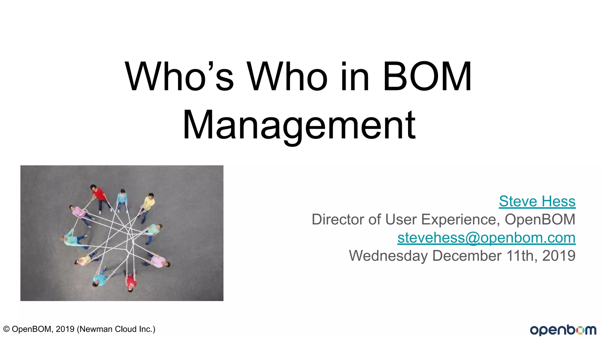 Bill Of Materials Basics Who's Involved In An Effective BOM Process? PPT 
