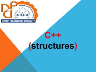 C++
(structures)
 