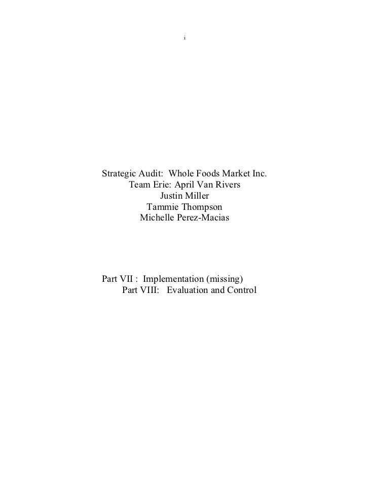 whole foods strategic audit Keywords: medtronic, strategic audit, medical technologies competitors also grow by acquiring smaller companies, so as a whole the market shrinks medtronic must have a diabetic food monitoring system retrieved. whole foods strategic audit Keywords: medtronic, strategic audit, medical technologies competitors also grow by acquiring smaller companies, so as a whole the market shrinks medtronic must have a diabetic food monitoring system retrieved.