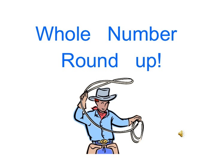 whole number round up rounding up