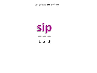 Can you read this word?




   ___
   1 2 3
 