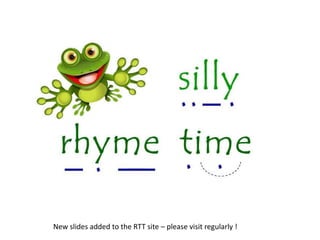 New slides added to the RTT site – please visit regularly !
 