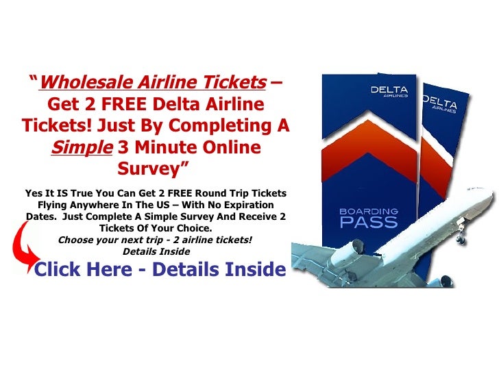 Get 2 Delta Air Tickets FREE