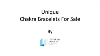 Unique
Chakra Bracelets For Sale
By
 