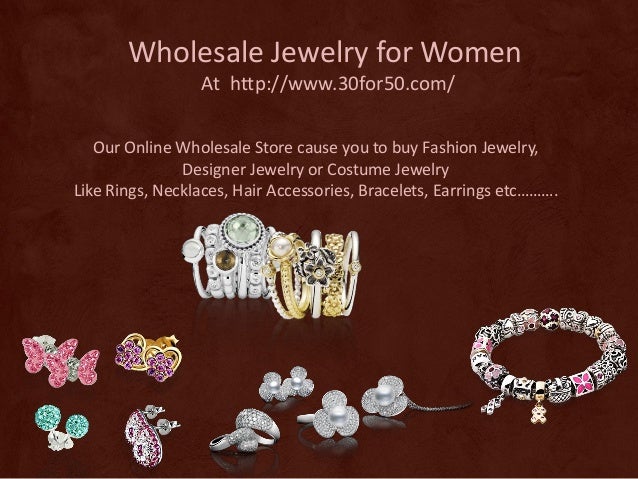 Wholesale Fashion Jewelry Store, Designer Jewelry, Costume Jewelry