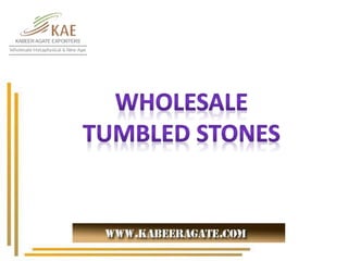 Wholesale Tumbled Stones Suppliers