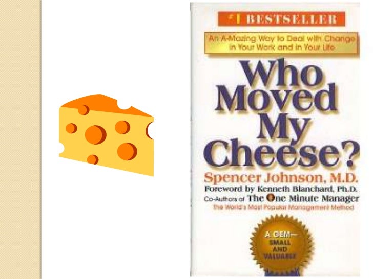 Who moved.my.cheese