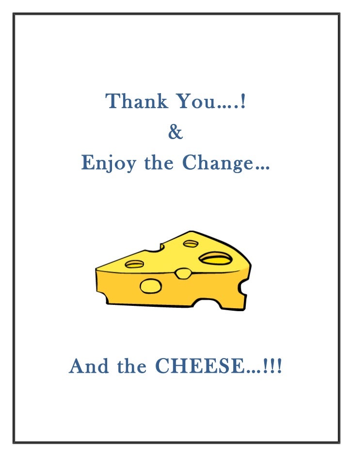 who moved my cheese book review ppt who moved my cheese book review ppt