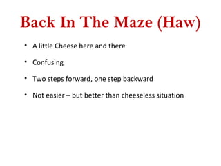 Confusing Cheese Who moved my cheese? | PPT