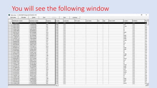 You will see the following window
 