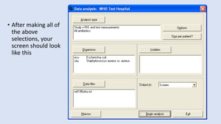 • After making all of
the above
selections, your
screen should look
like this
 