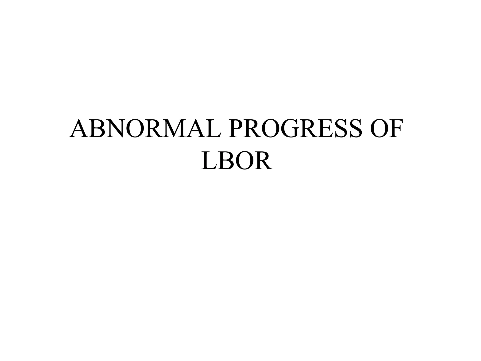 ABNORMAL PROGRESS OF
LBOR
 
