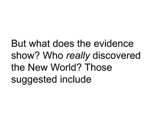 Whoreallydiscoveredamerica