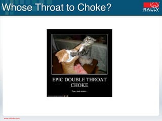 Whose Throat to Choke?"
 