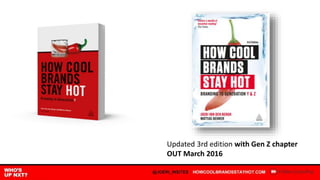 Updated 3rd edition with Gen Z chapter
OUT March 2016
 