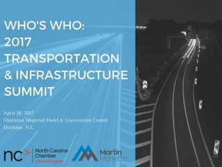 Who's Who at the 2017 Transportation & Infrastructure Summit?