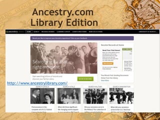 Ancestry.com
Library Edition
http://www.ancestrylibrary.com/
 