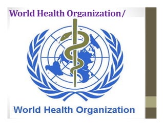 world health organization /united nations emergency child fund | PDF