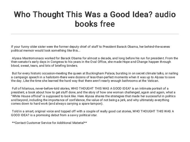 Who Thought This Was A Good Idea Audio Books Free