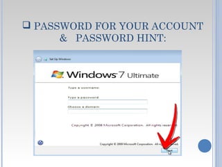  PASSWORD FOR YOUR ACCOUNT
& PASSWORD HINT:
 