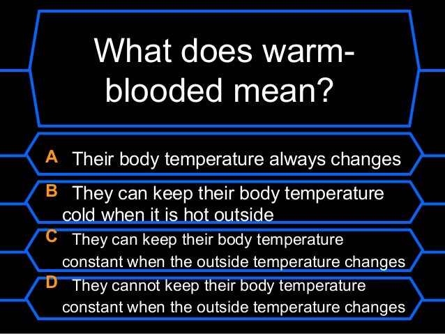 Who Wants To be a millionaire Vertebrates