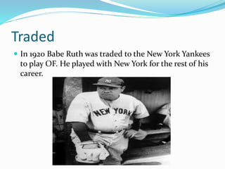 Who Was Babe Ruth? | PPTX