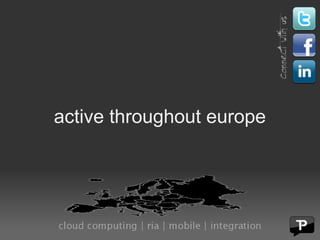 active throughout europe 