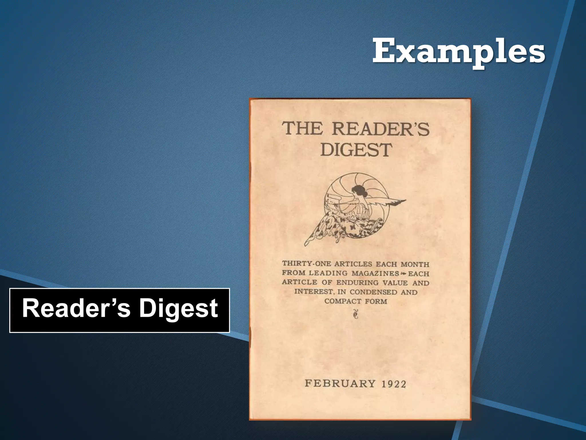 Examples
Reader’s Digest
 