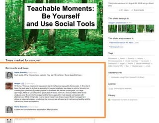 Teachable Moments: Be Yourself and Use Social Tools 