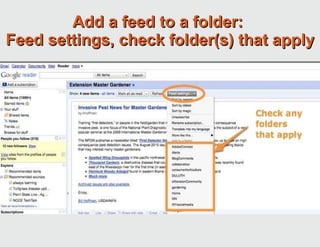 Add a feed to a folder:  Feed settings, check folder(s) that apply 