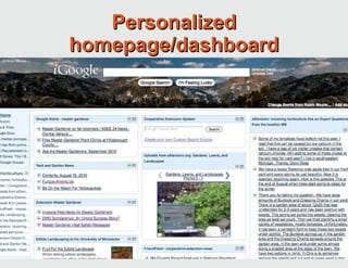 Personalized homepage/dashboard 