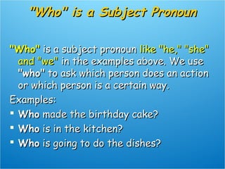 Who, whom, whose, when, where | PPT