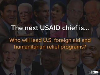 Who will be the next USAID administrator?