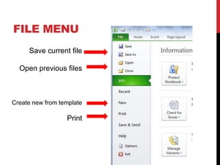 FILE MENU
     Save current file

  Open previous files



Create new from template

                  Print
 