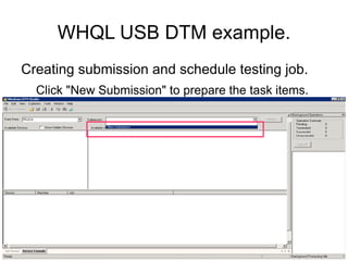 Whql Process WHQL USB DTM Quick Start How-to | ODP