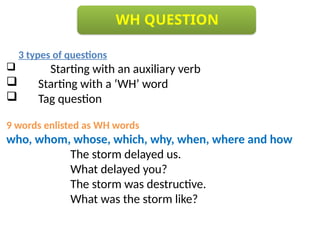 Important WH &&&&&&&&& Tag Question.pptx