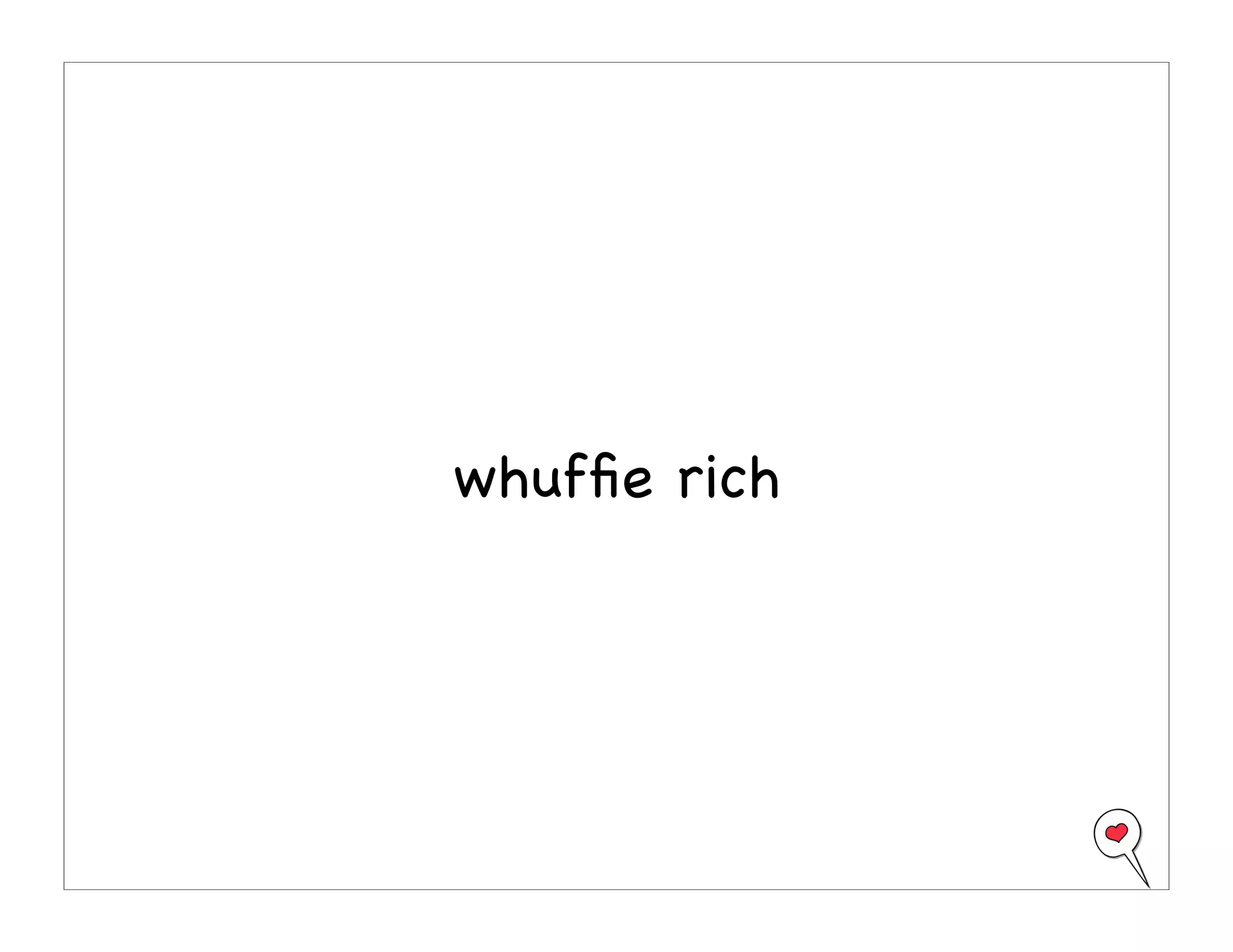 You and Your Whuffie Factor