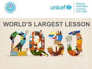 WORLD’S LARGEST LESSON
 