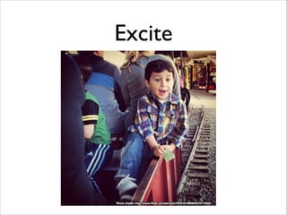 Excite
 