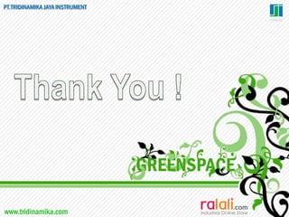 PT.TRIDINAMIKA JAYAINSTRUMENT
www.tridinamika.com
 