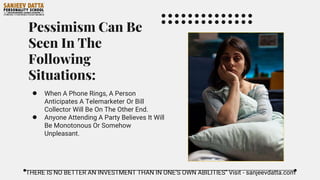 Why Avoid Pessimism? | PPTX