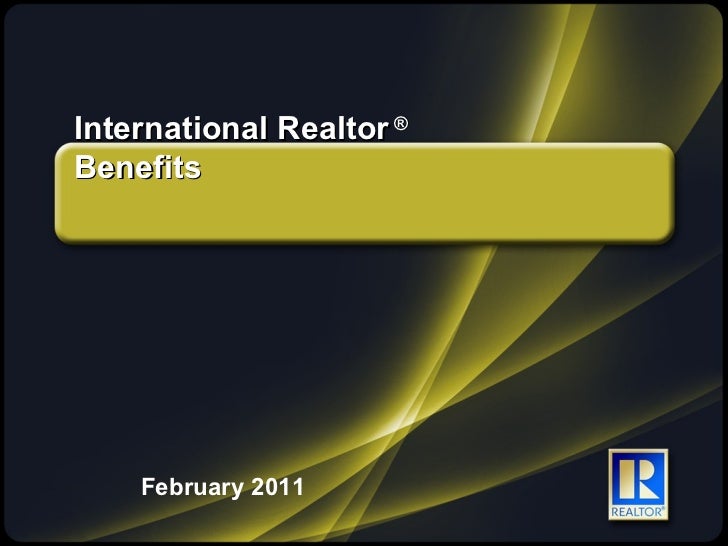 International REALTOR® Member ( IRM ) Benefits